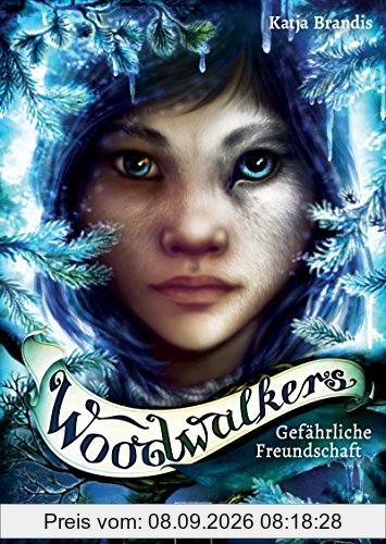 Woodwalkers (2). Gefährliche Freundschaft