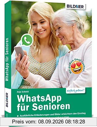 WhatsApp für Senioren: Aktuelle Version für Samsung, LG, Huawei etc. u.a. Smartphones mit Android
