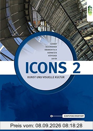Icons 2 - neu. Kunst und Visuelle Kultur