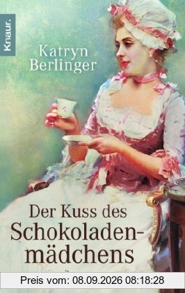 Der Kuss des Schokoladenmädchens