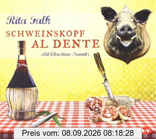 Schweinskopf al dente: Ein Provinzkrimi