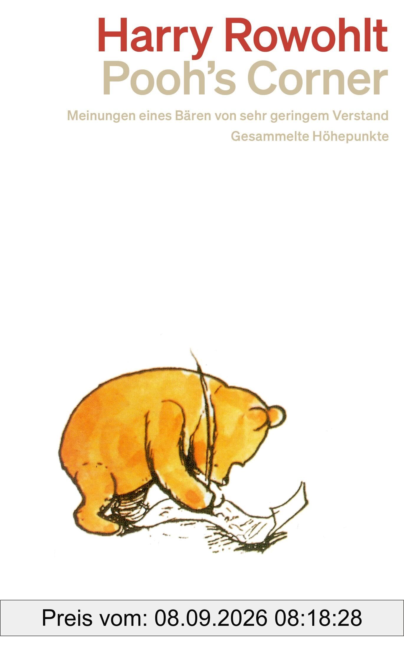 Pooh's Corner: Meinungen eines Bären von sehr geringem Verstand