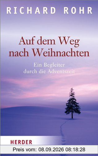 Auf dem Weg nach Weihnachten (HERDER spektrum)
