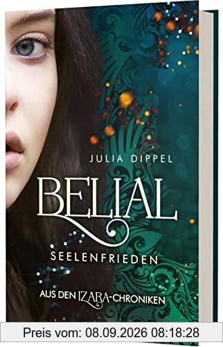 Izara 6: Belial: Seelenfrieden – Aus den Izara-Chroniken | Verdient auch der Teufel ein Happy End? (6)
