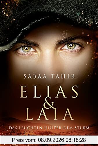 Elias & Laia - Das Leuchten hinter dem Sturm: Band 4