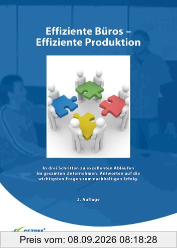 Effiziente Büros - Effiziente Produktion