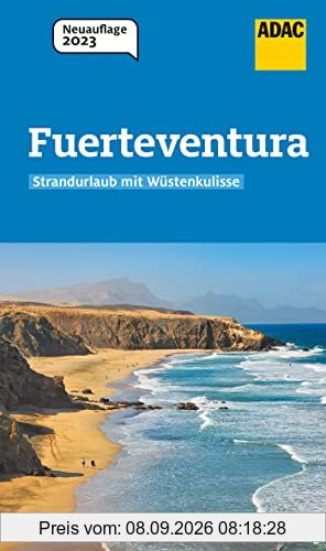 ADAC Reiseführer Fuerteventura: Der Kompakte mit den ADAC Top Tipps und cleveren Klappenkarten