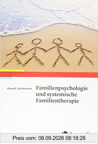 Familienpsychologie und systemische Familientherapie