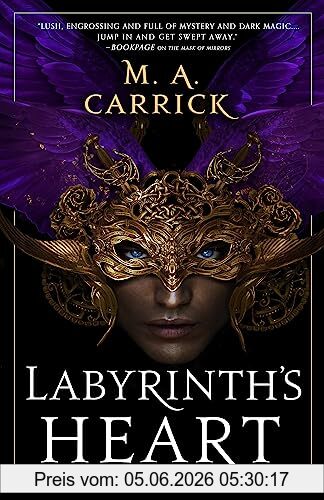 Carrick, M. A. Labyrinth's Heart, Rook And Rose, Book Three