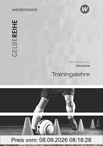 Gelbe Reihe: Trainingslehre: Lösungen