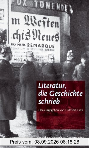 Literatur, die Geschichte schrieb