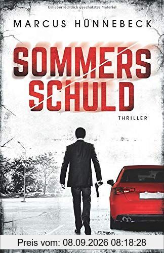 Sommers Schuld: Thriller (Lukas-Sommer-Thriller, Band 2)