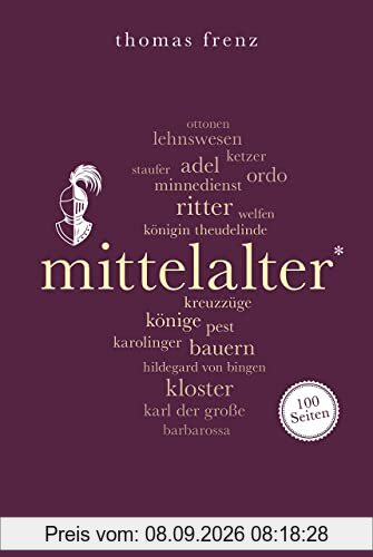Mittelalter. 100 Seiten (Reclam 100 Seiten)