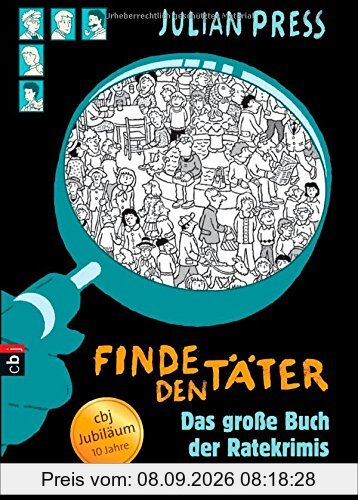 Finde den Täter Sammelband: Jubliläumsausgabe
