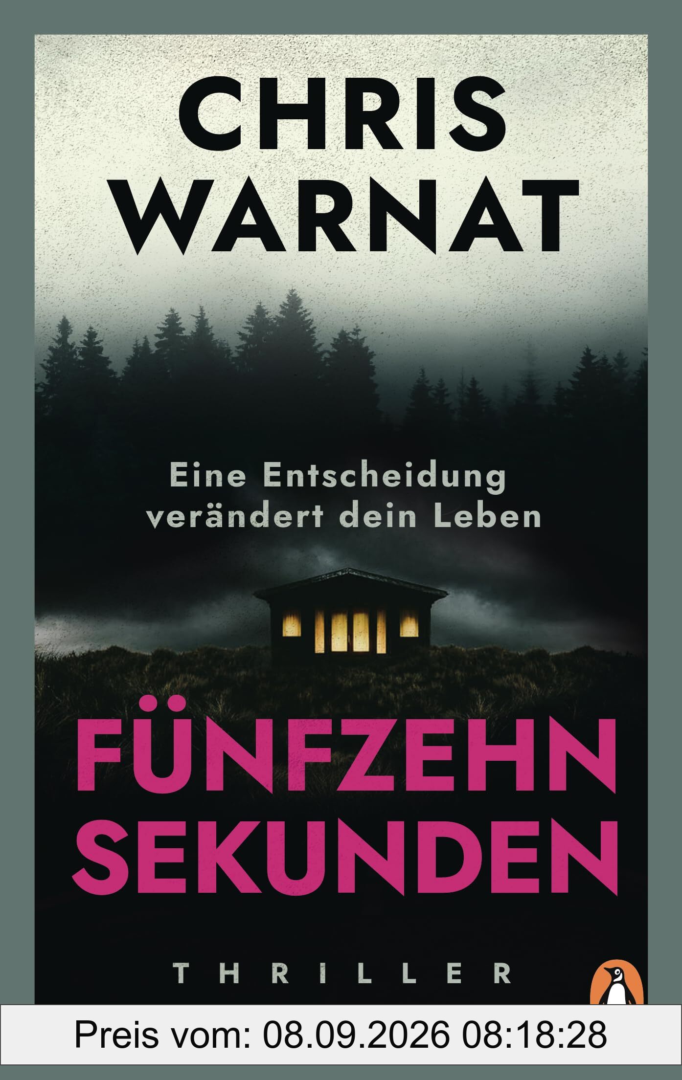 15 Sekunden: Thriller. „Chris Warnat ist meine Thrillerentdeckung des Jahres!“ Romy Fölck (Die Wase-Rahimi-Reihe, Band 1)