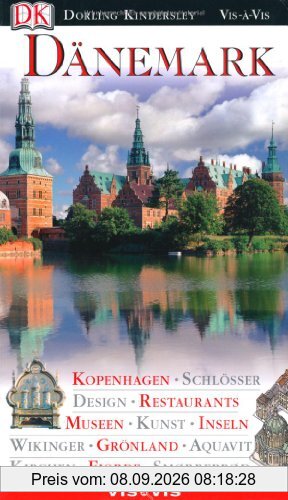 Vis a Vis Reiseführer Dänemark: Kopenhagen, Restaurants, Museen, Inseln, Grönland, Fjorde