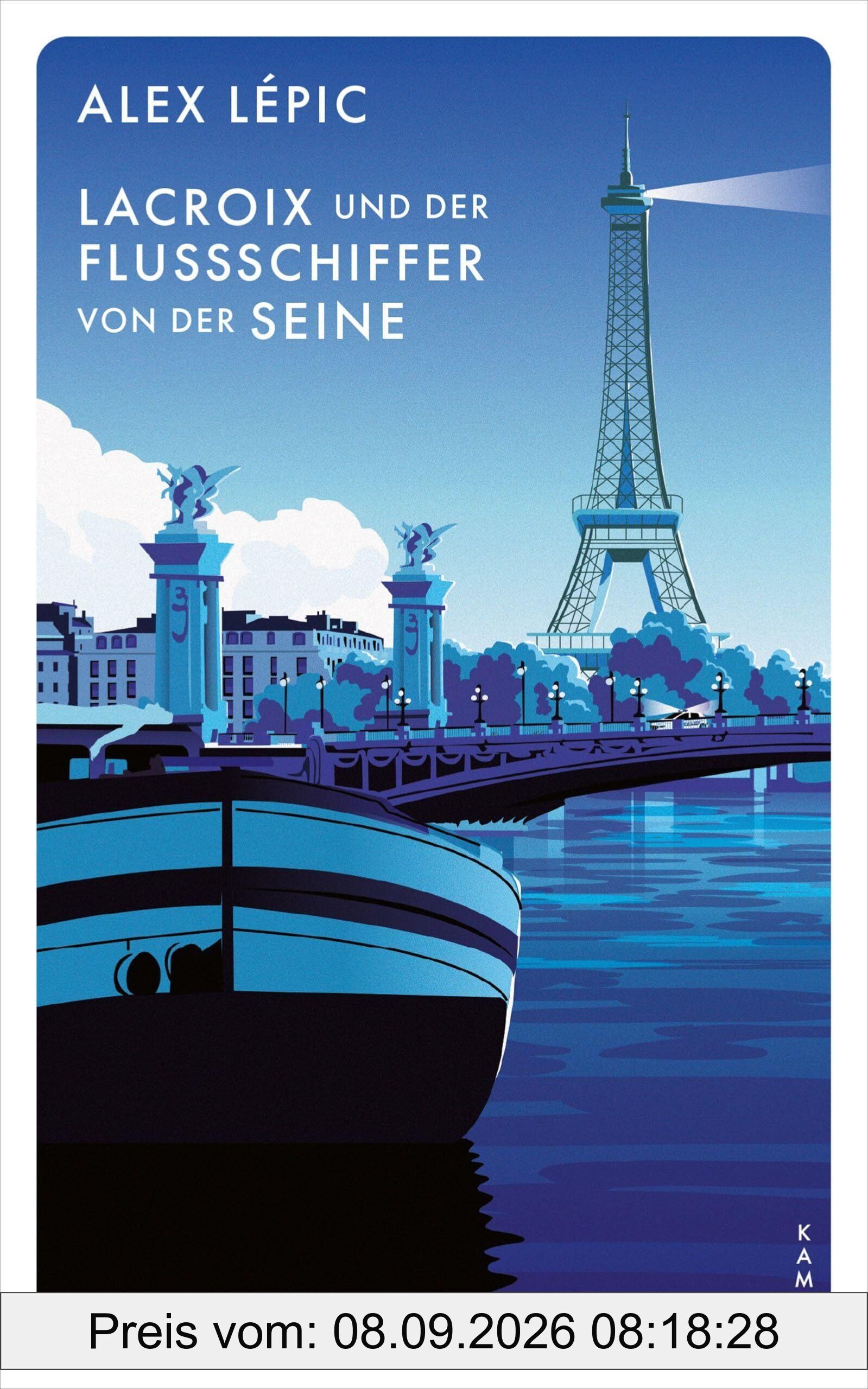Lacroix und der Flussschiffer von der Seine