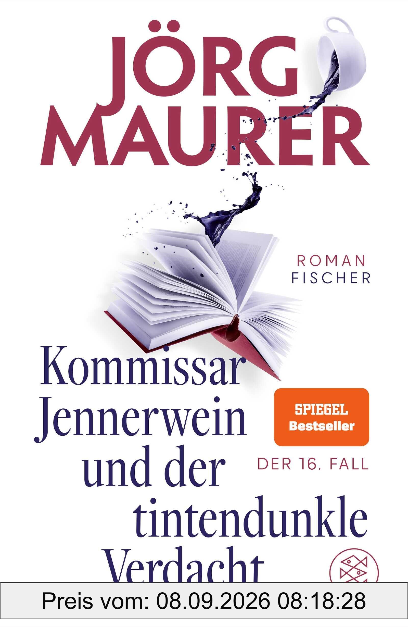 Kommissar Jennerwein und der tintendunkle Verdacht: Roman