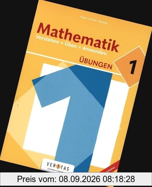 Mathematik Verstehen + Üben + Anwenden: Mathematik Verstehen + Üben + Anwenden - Übungen - 5 - Übungsaufgaben