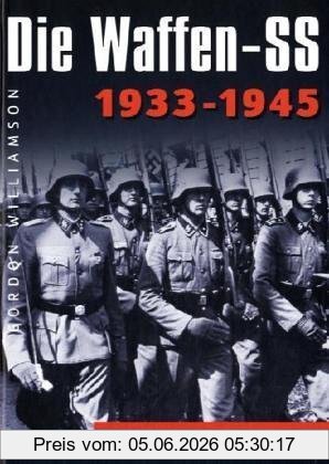 Gordon Williamson Die Waffen-Ss, Ein Handbuch - 1933-1945