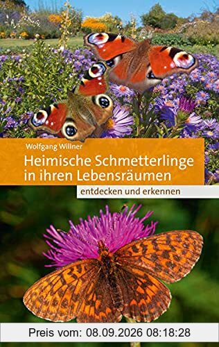 Heimische Schmetterlinge in ihren Lebensräumen: entdecken und erkennen