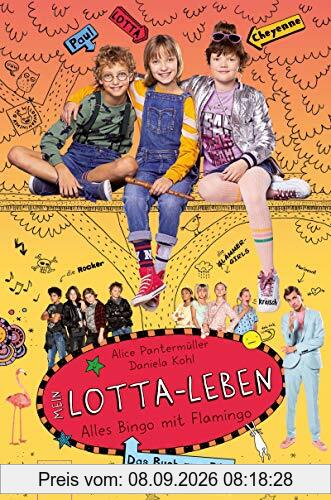 Mein Lotta-Leben. Alles Bingo mit Flamingo: Buch zum Film. Filmstart am 29.08.2019