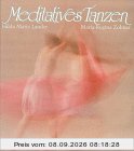 Meditatives Tanzen