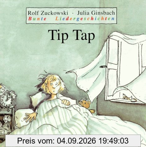 Bunte Liedergeschichten, Tip Tap