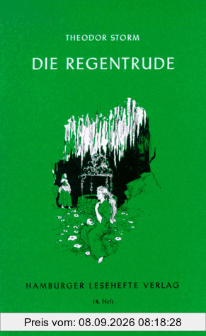 Hamburger Lesehefte, Nr.14, Die Regentrude: Zwei Erzählungen.