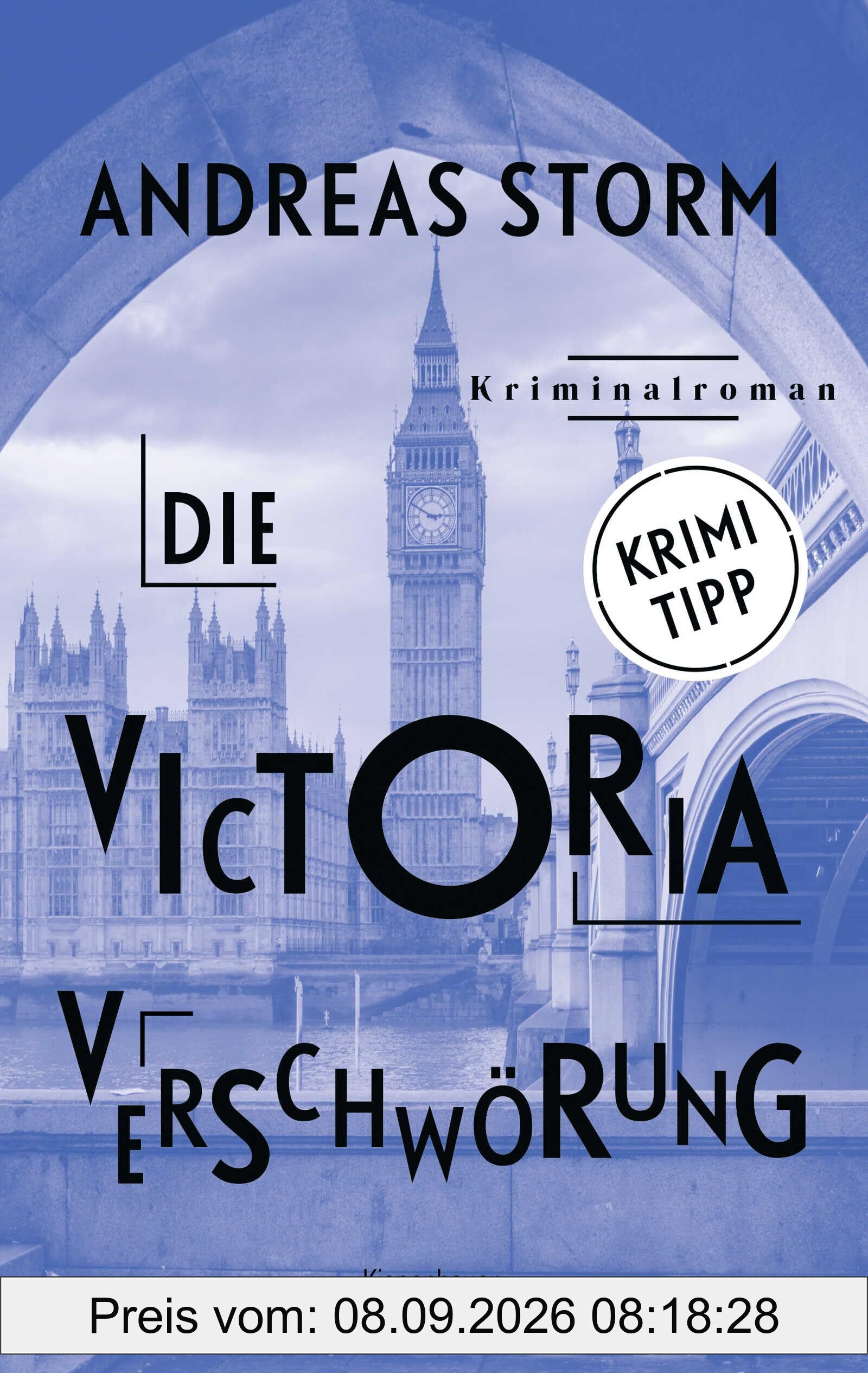 Die Victoria Verschwörung: Kriminalroman
