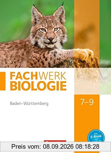 Fachwerk Biologie - Baden-Württemberg / 7.-9. Schuljahr - Schülerbuch