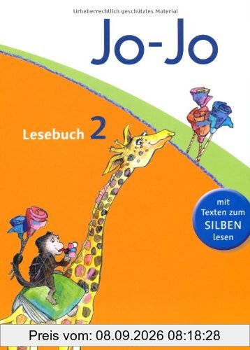 Jo-Jo Lesebuch - Allgemeine Ausgabe - Neubearbeitung: 2. Schuljahr - Schülerbuch