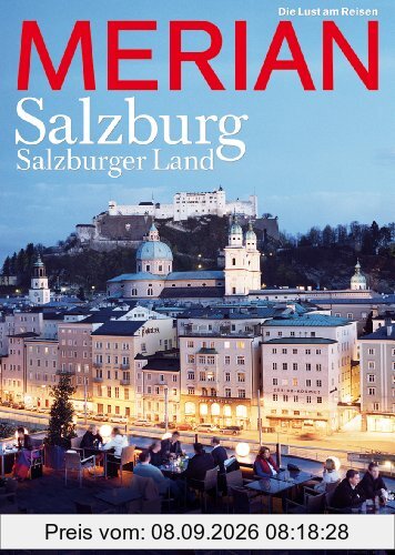 MERIAN Salzburg und Salzburger Land (MERIAN Hefte)