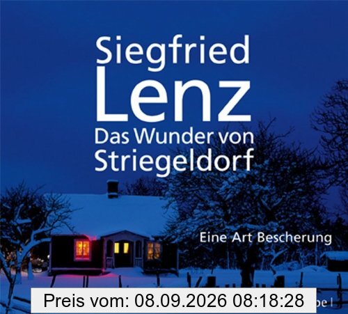 Das Wunder von Striegeldorf: Eine Art Bescherung
