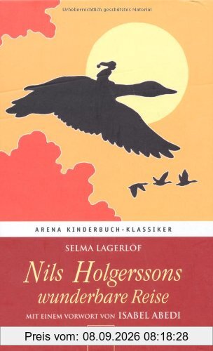 Nils Holgerssons wunderbare Reise: Mit einem Vorwort von Isabel Abedi