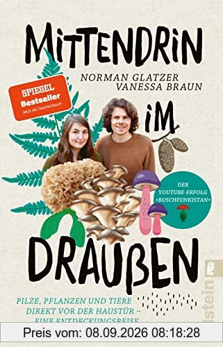 Mittendrin im Draußen: Pilze, Pflanzen und Tiere direkt vor der Haustür - eine Entdeckungsreise | Der Naturführer von den YouTube-Stars von Buschfunkistan