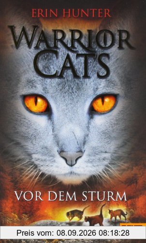 Warrior Cats. Vor dem Sturm: I, Band 4
