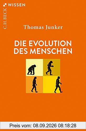 Die Evolution des Menschen (Beck'sche Reihe)