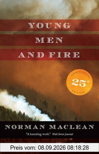 Young Men and Fire: Twenty-fifth Anniversary Edition