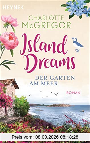 Island Dreams - Der Garten am Meer: Roman