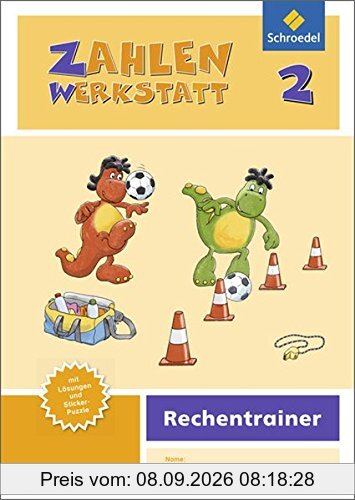 Zahlenwerkstatt - Rechentrainer: Zahlenwerkstatt - Ausgabe 2015: Rechentrainer 2