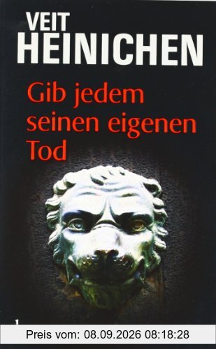 Gib jedem seinen eigenen Tod