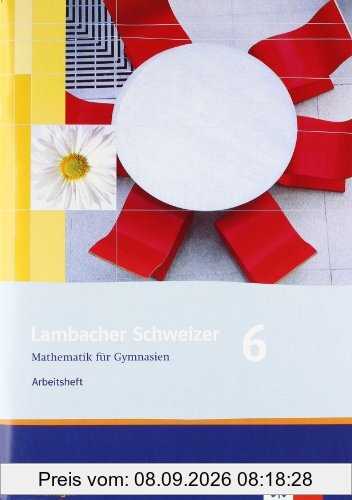 Lambacher Schweizer - Ausgabe für Thüringen. Neubearbeitung. Arbeitsheft 6. Schuljahr