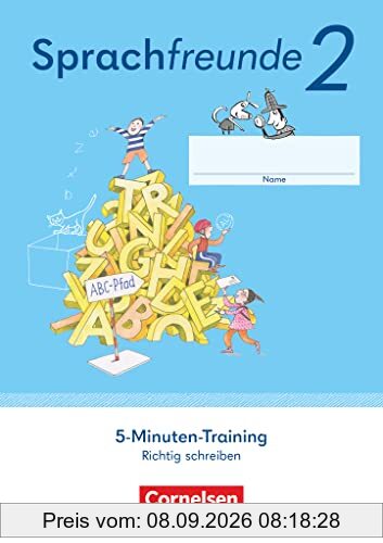 Sprachfreunde - Sprechen - Schreiben - Spielen - Östliche Bundesländer und Berlin - Ausgabe 2022 - 2. Schuljahr: 5-Minuten-Training - Arbeitsheft
