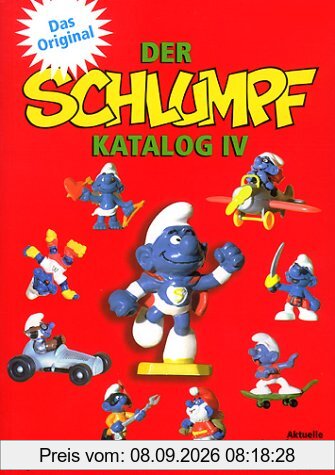 Der Schlumpfkatalog 4: Der Preiskatalog für alle Schlumpfsammler