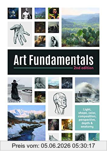 3dtotal Publishing Art Fundamentals 2nd Edition, Light, Shape, Color, Perspective, Depth, Composition & Anatomy (3d Total Pub)