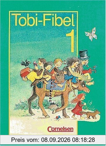 Tobi - Bisherige Ausgabe - 2002: Tobi-Fibel, Leselehrgang und Lesetexte, neue Rechtschreibung, Bd.1, Ein Leselehrgang