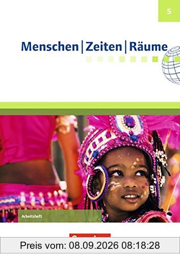 Menschen-Zeiten-Räume - Arbeitshefte zu allen Ausgaben (außer Bayern und Baden-Württemberg): 5. Schuljahr - Arbeitsheft