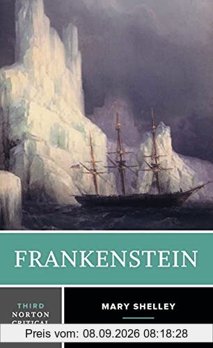 Frankenstein (Norton Critical Editions, Band 0)