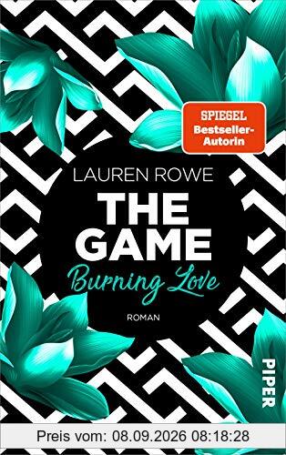 The Game – Burning Love (The Game 3): Roman | Verführerische Hot Romance von Bestsellerautorin Lauren Rowe